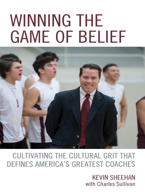 Title details for Winning the Game of Belief by Kevin Sheehan - Available
